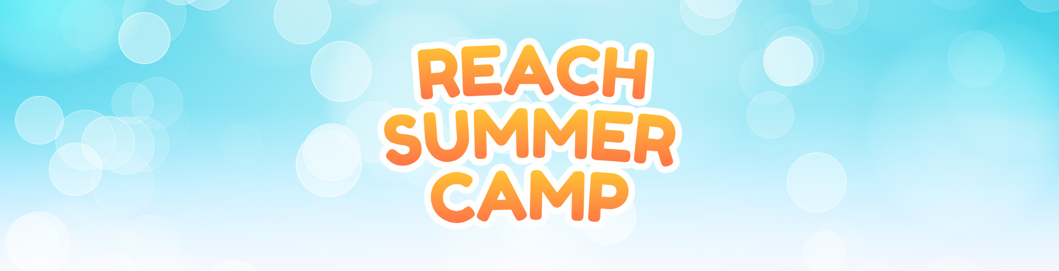 REACH SUMMER CAMP